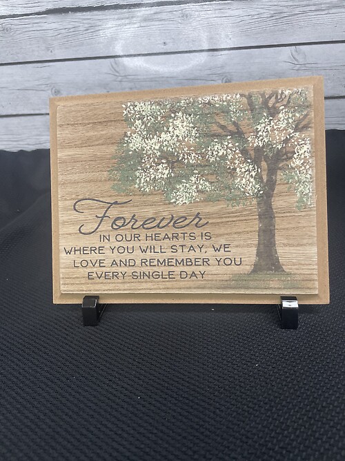 Decor Plaque- Forever in our Hearts